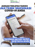 Jangan Terlepas Tarikh Janji Temu Vaksinasi COVID-19 Anda